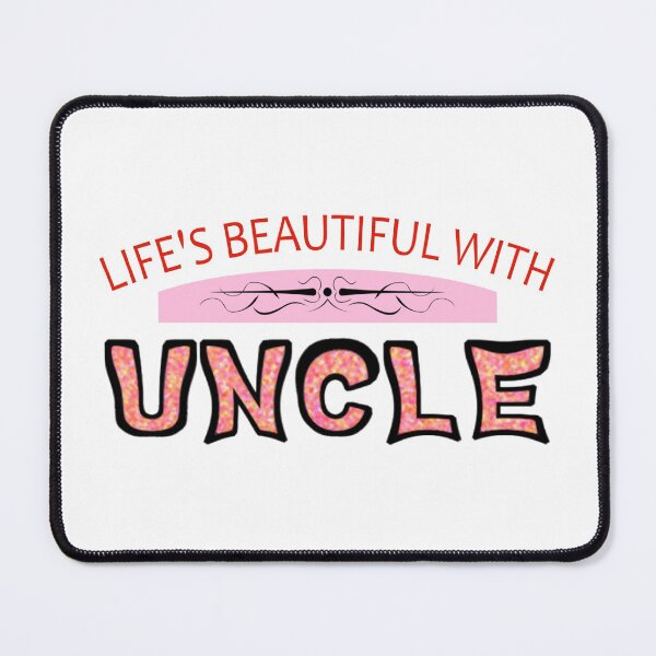 Item preview, Life's Beautiful With Uncle For Beloved Uncle designed and sold by uta917.
