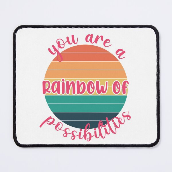 Item preview, You are a rainbow of possibilities designed and sold by 4iman.