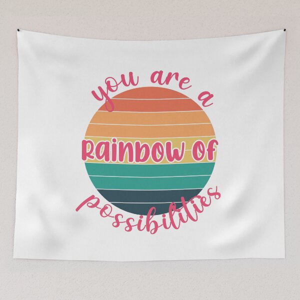 Item preview, You are a rainbow of possibilities designed and sold by 4iman.
