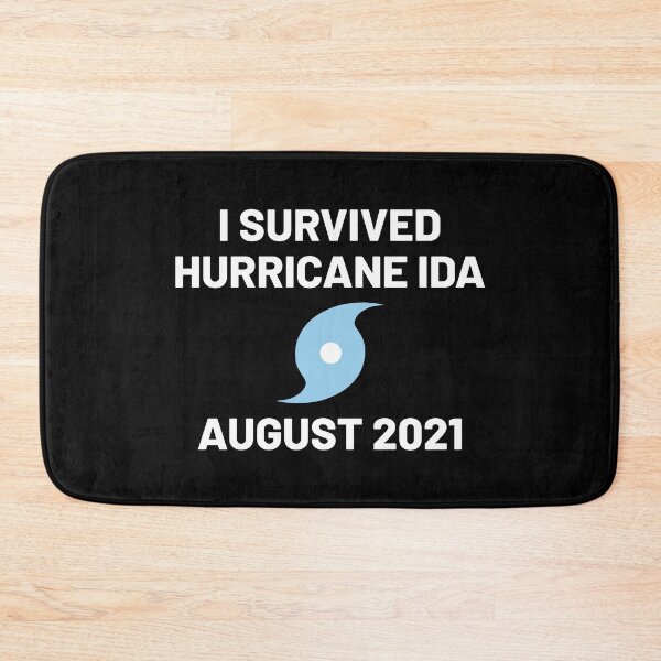 Item preview, I Survived Hurricane Ida August 2021 designed and sold by timothybakerhi.