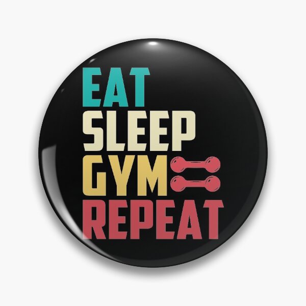Item preview, Eat, Sleep, Gym, Repeat  designed and sold by Genjitsu-Art.