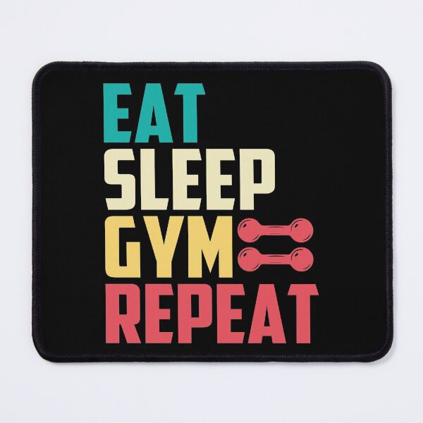 Item preview, Eat, Sleep, Gym, Repeat designed and sold by Genjitsu-Art.