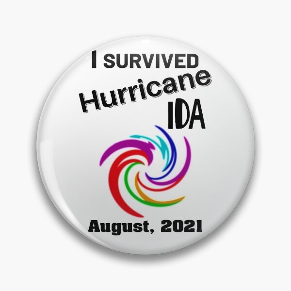 Item preview, I Survived Hurricane Ida August 2021 designed and sold by timothybakerhi.