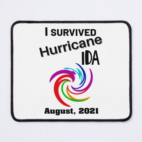 Item preview, I Survived Hurricane Ida August 2021 designed and sold by timothybakerhi.