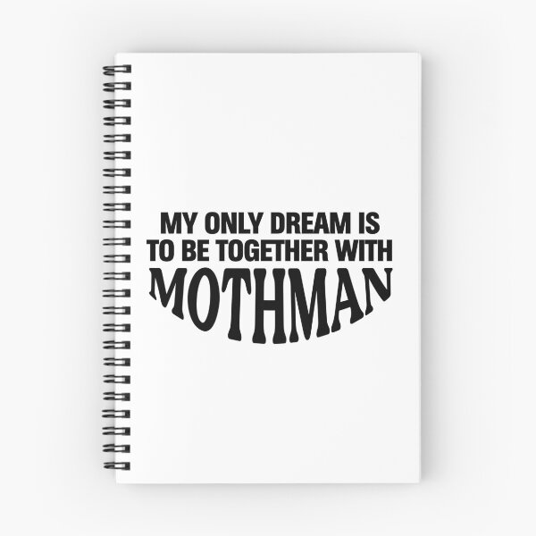 Item preview, My only dream is to be together with Mothman designed and sold by since-here.