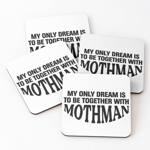 Item preview, My only dream is to be together with Mothman designed and sold by since-here.