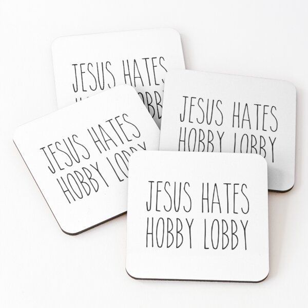 Item preview, Jesus Hates Hobby Lobby designed and sold by CarlosMarchena.