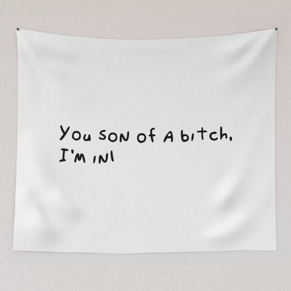 Item preview, you son of a bitch, i'm in designed and sold by hanimaarvia.
