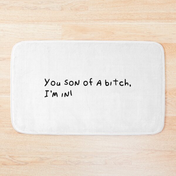 Item preview, you son of a bitch, i'm in designed and sold by hanimaarvia.