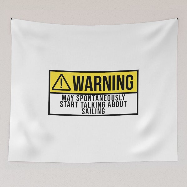 Item preview, May Spontaneously Start Talking About Sailing designed and sold by CarlosMarchena.