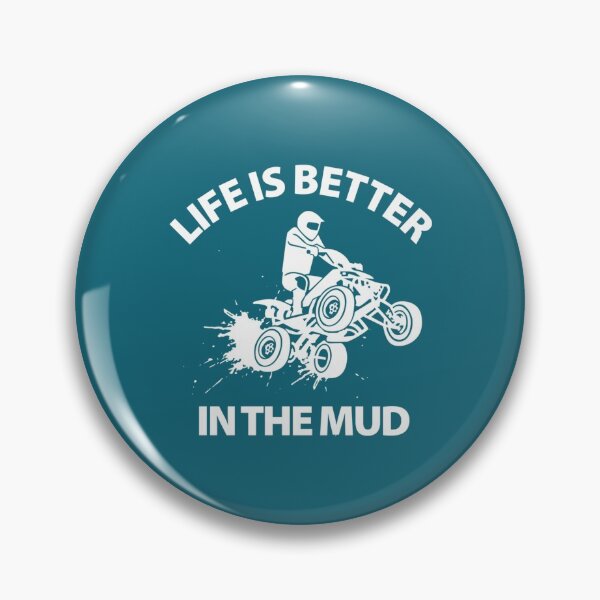 Item preview, Quad Life is better in the Mud designed and sold by CarlosMarchena.