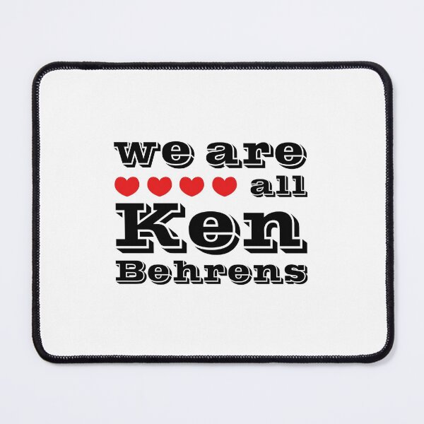 Item preview, We Are All Ken Behrens designed and sold by RJuliya.