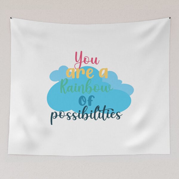 Item preview, You are a rainbow of possibilities designed and sold by 4iman.