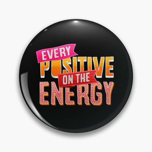 Item preview, Every Positive On The Energy designed and sold by Sergioramose.