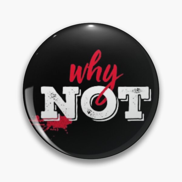 Item preview, Why Not designed and sold by fattahovich.