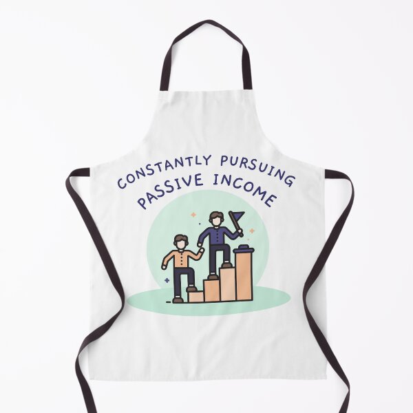 Item preview, Constantly pursuing passive income designed and sold by Dvzshirts.