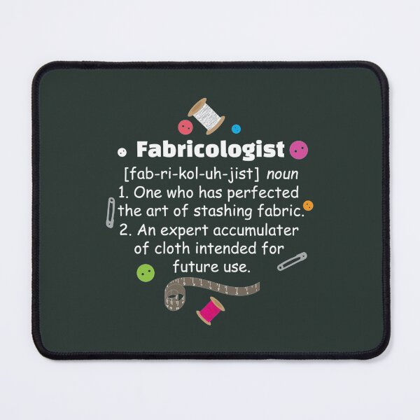 Item preview, Fabricologist Funny Quilter Seamstress Dressmaker Apparel and Gifts designed and sold by RenatoSanches.