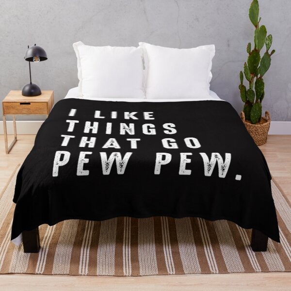 Item preview, I Like Things That Go Pew Pew Gun Enthusiast Gift designed and sold by RenatoSanches.