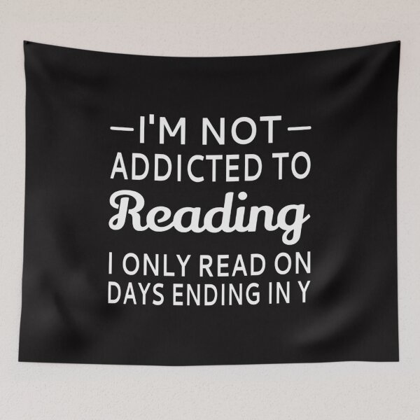 Item preview, Im Not Addicted To Reading designed and sold by RenatoSanches.