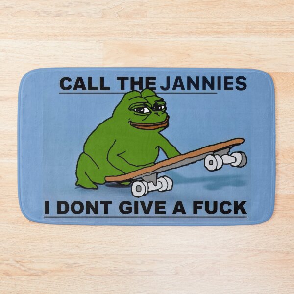 Item preview, Call the Jannies IDGAF designed and sold by shitpostanon.