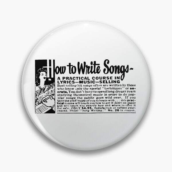 Item preview, HOW TO WRITE SONGS - ADVERT designed and sold by ThrowbackAds.