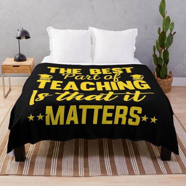 Item preview, The Best Part of Teaching is that it Matters designed and sold by AuroraApparel.