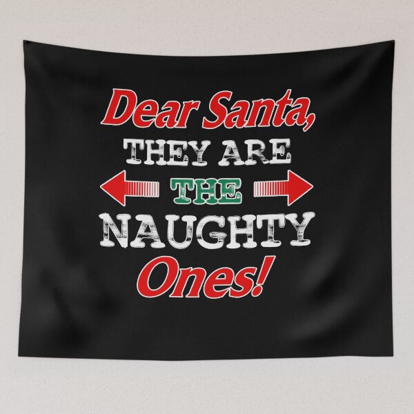 Item preview, Santa Christmas, Dear Santa They Are Naughty , Funny Christmas Gift for Men Women designed and sold by CapitalDesignss.