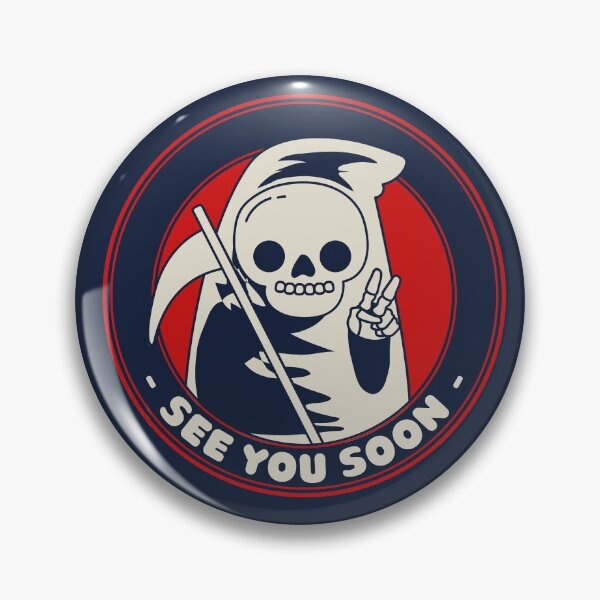 Item preview, Cute Grim Reaper See You Soon designed and sold by MnEmzStudio.