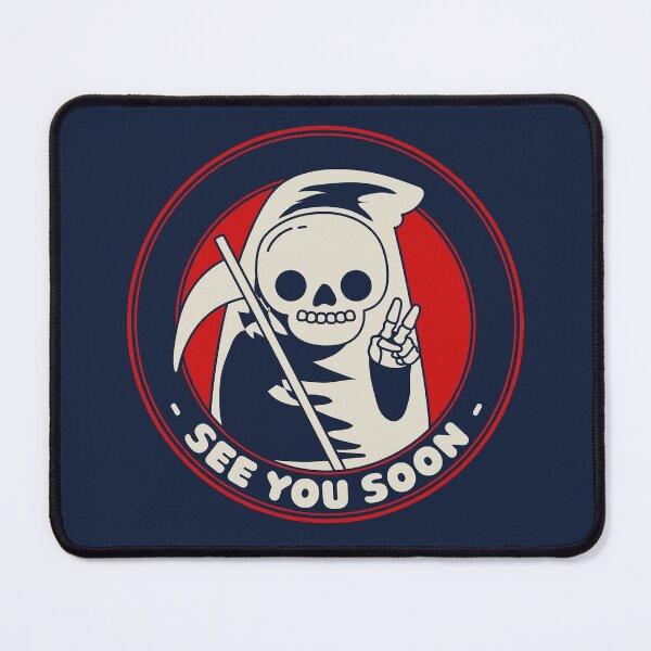 Item preview, Cute Grim Reaper See You Soon designed and sold by MnEmzStudio.