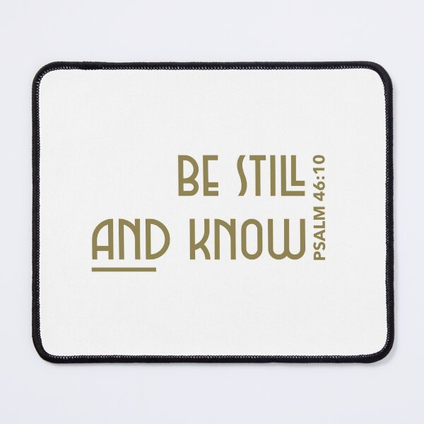Item preview, Be Still And Know Psalm 46:10 - Typography Bible Verse designed and sold by macfriends.