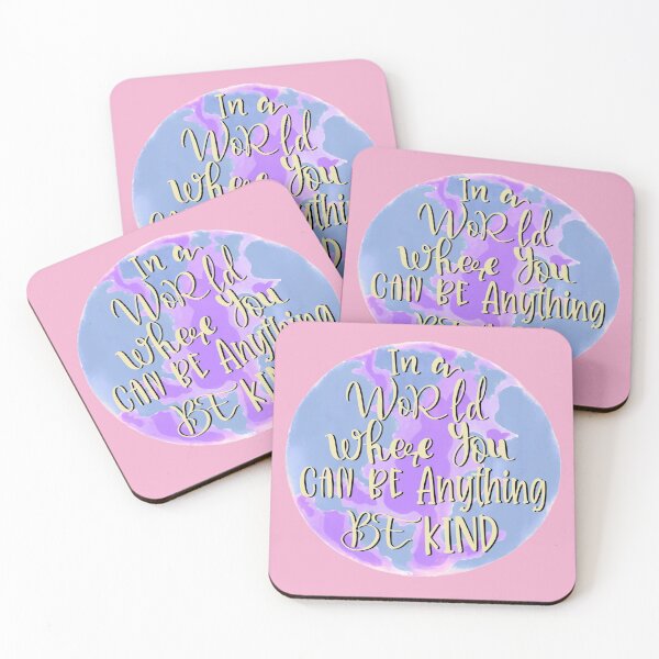 Item preview, Be Kind, In A World Where You Can Be Anything designed and sold by dalypdesign.