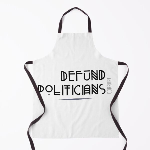 Item preview, Defund politicians corrupt. designed and sold by DesignedBySnip.