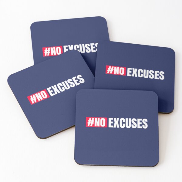 Item preview, No Excuses Excuses designed and sold by GabriellyLessa.