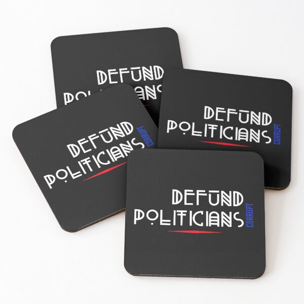 Item preview, Defund politicians corrupt. designed and sold by DesignedBySnip.