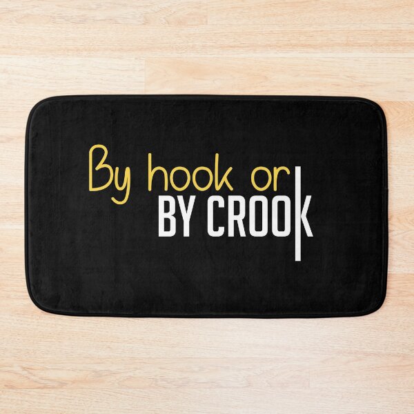 Item preview, By hook or by crook - hook designed and sold by cruzzcreation.