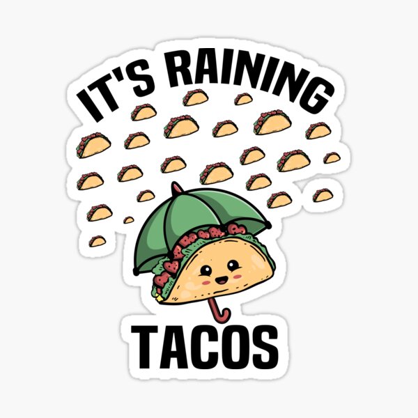 Item preview, It is Raining Tacos Funny Taco for Kids Girls Boys Foodie designed and sold by Spreadhope-love.