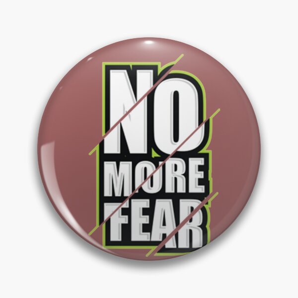 Item preview, No More Fear designed and sold by GabriellyLessa.