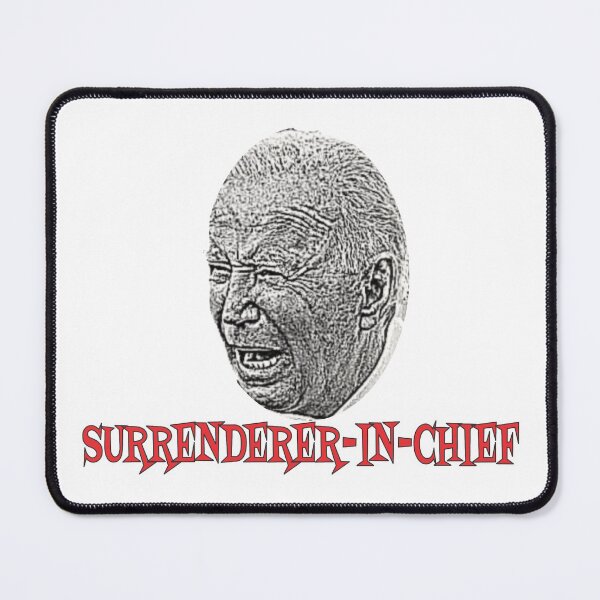 Item preview, Biden Surrenderer In Chief designed and sold by JeanJohnJohn.