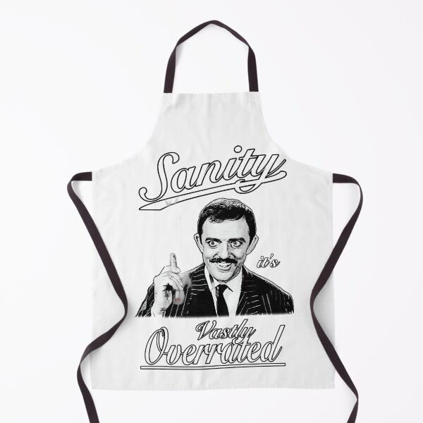 Item preview, Gomez Addams Halloween Spooky Fictitious Structure Leader Family Love - Sanity, It'S Vastly Overrated Gifts For designed and sold by GomezAddamSmith.
