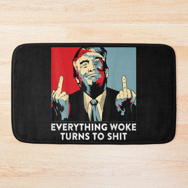 Item preview, Funny Saying Everything Woke Turns To Shit Political designed and sold by TERRYCOXSHOP.