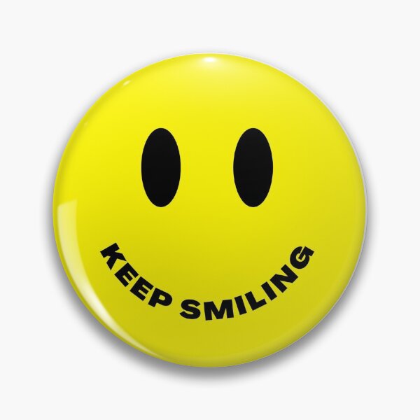 Item preview, Keep smiling designed and sold by REApparelCo.