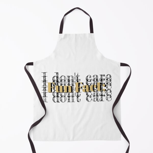 Item preview, fun fact, i don't care, funny quotes gift designed and sold by freeman1314.