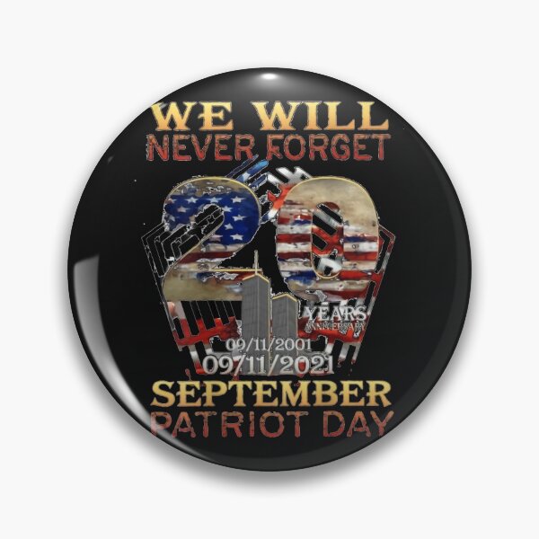 Item preview, Never Forget Day Memorial 20th Anniversary 911 Patriotic designed and sold by bluechic89.