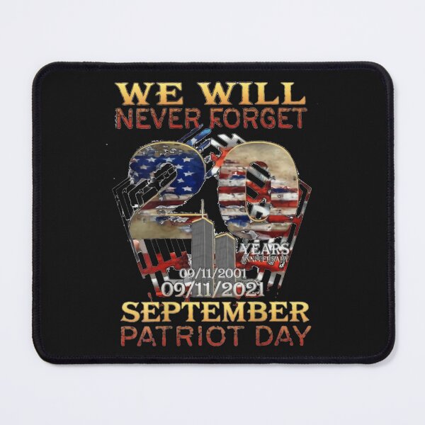 Item preview, Never Forget Day Memorial 20th Anniversary 911 Patriotic designed and sold by bluechic89.