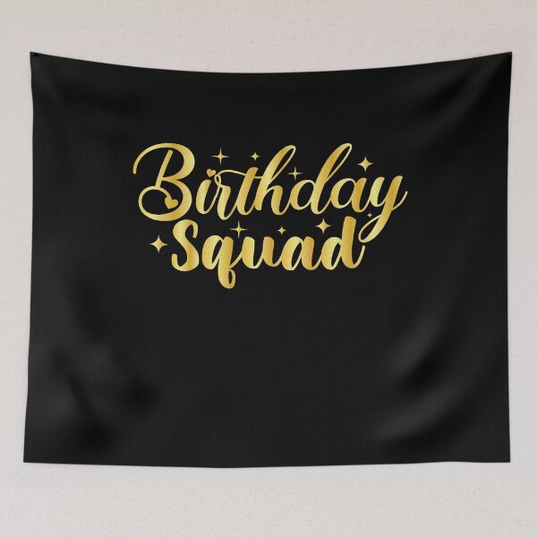 Item preview, Birthday Squad designed and sold by OfficeFortune.