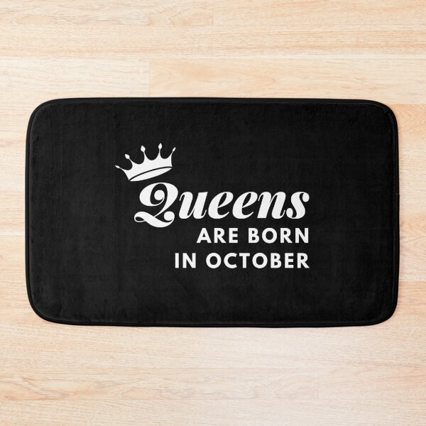 Item preview, Queens Are Born In October designed and sold by WholesumArt.