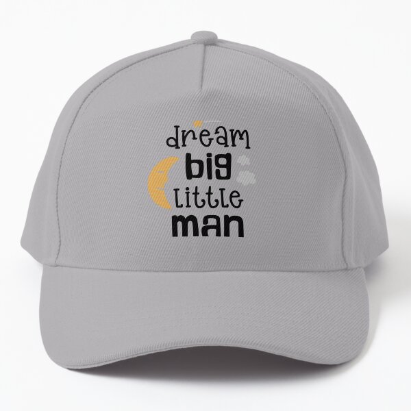 dream big little kid Baseball Cap