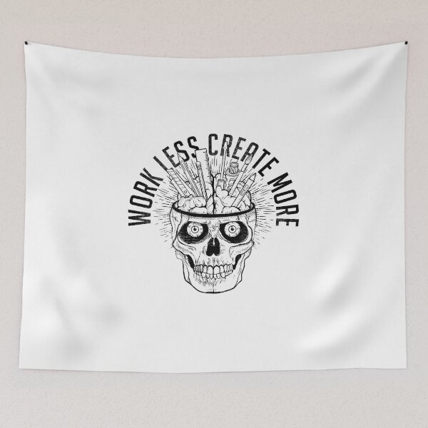 Item preview, Work Less Create More designed and sold by curiocabinet.