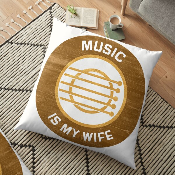 Music Is My Wife Floor Pillow