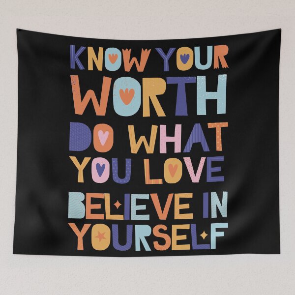 Item preview, Know your worth Do what you love Believe in yourself designed and sold by REApparelCo.